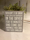 Humorous Laundry Room Box Sign